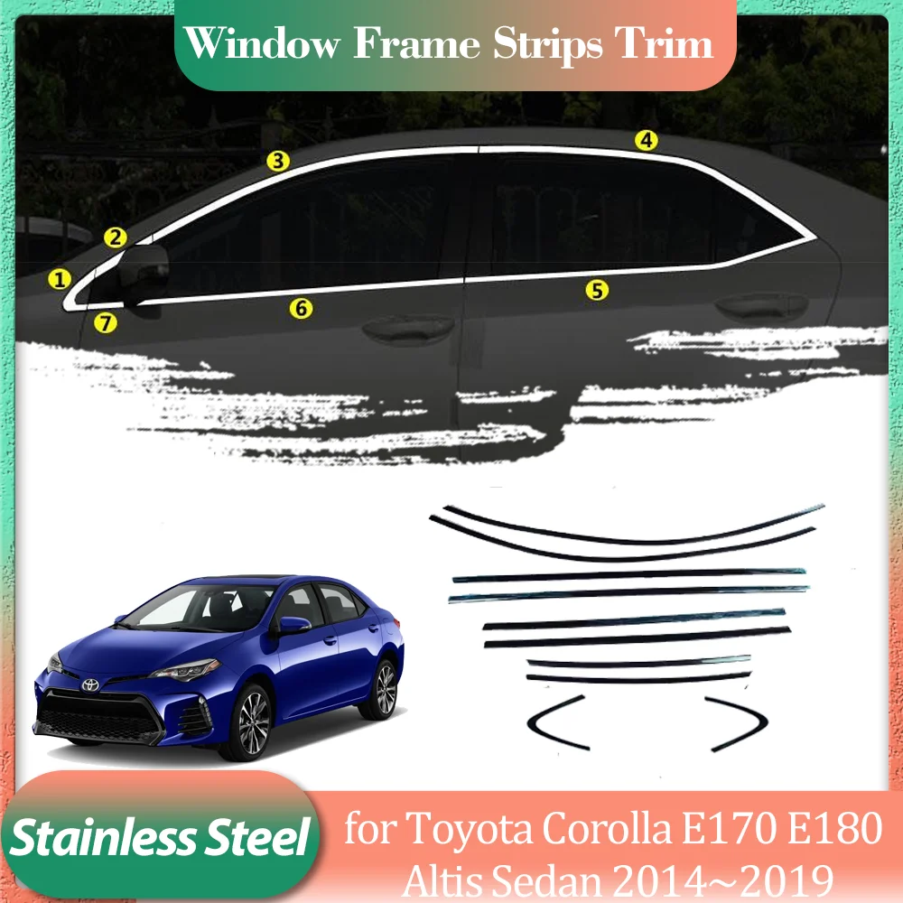 

for Toyota Corolla E170 E180 Altis Sedan 2014~2019 Silver Stainless Steel Door Window Frame Window Sill Molding Trim Accessories