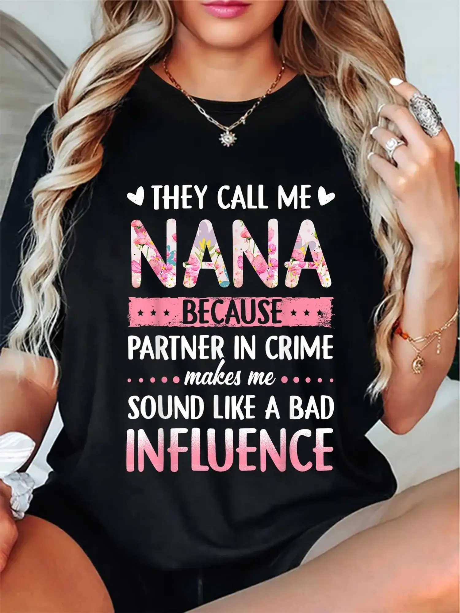 

[Partner in Crime T-Shirt] They Call Me Nana Because Partner in Crime 100% T-Shirt