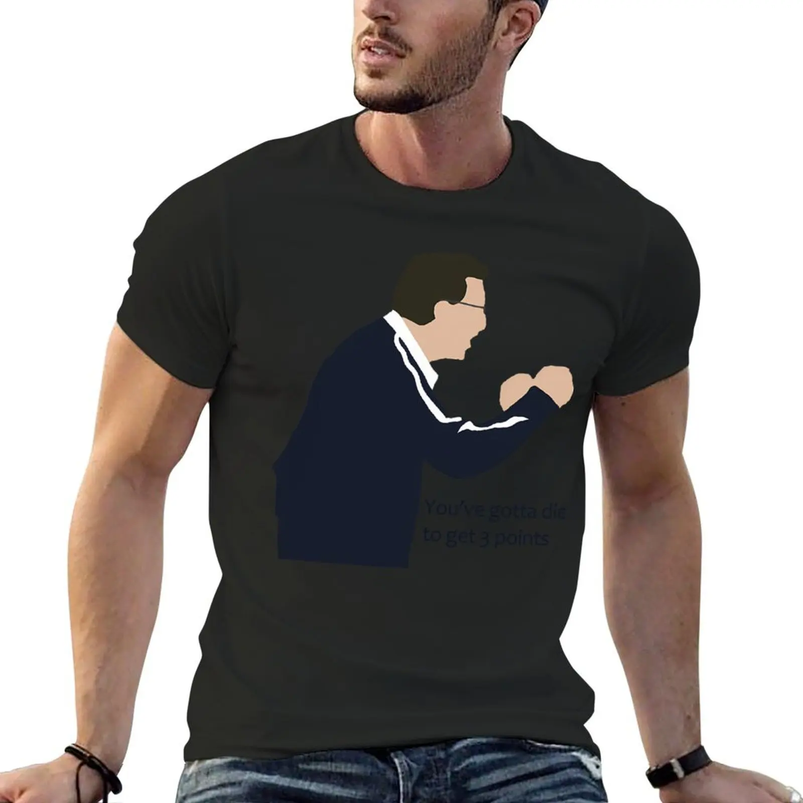 Neil Warnock ,You'Ve Gotta Die To Get 3 Points T-Shirt plain graphic shirts plus sizes designer shirts plain t shirts men