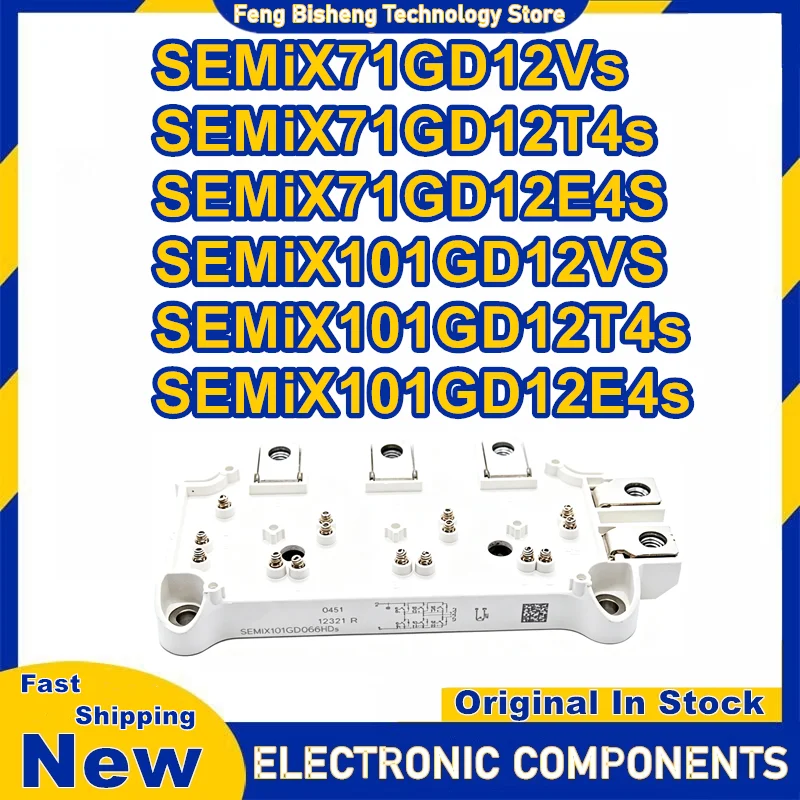 SEMiX71GD12Vs SEMiX71GD12T4s SEMiX71GD12E4S SEMiX101GD12VS SEMiX101GD12T4s SEMiX101GD12E4s New Original In Stock