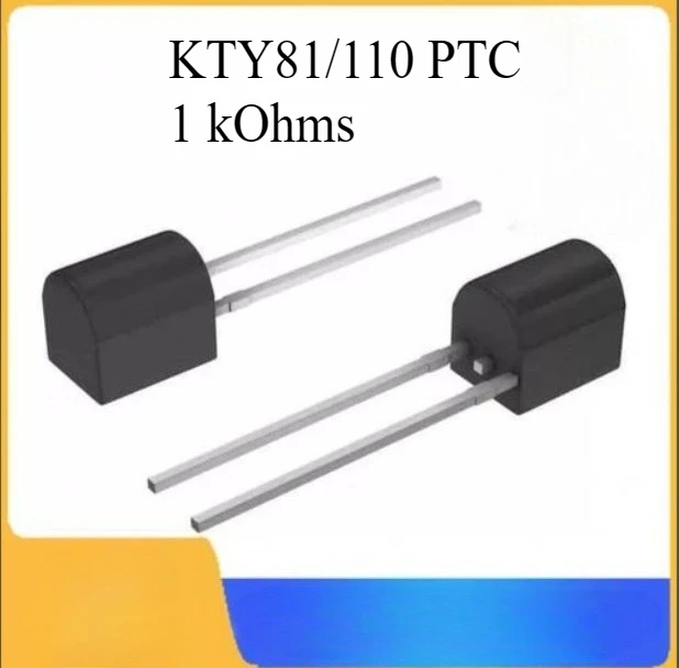 KTY81/110 KTY81-110 1 kOhms TO-226-2，TO-92-2（TO-226AC） PTC thermistor