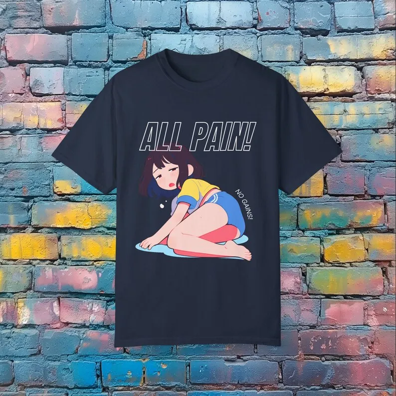 All Pain No Gain T-Shirt - Funny Exercise Tee