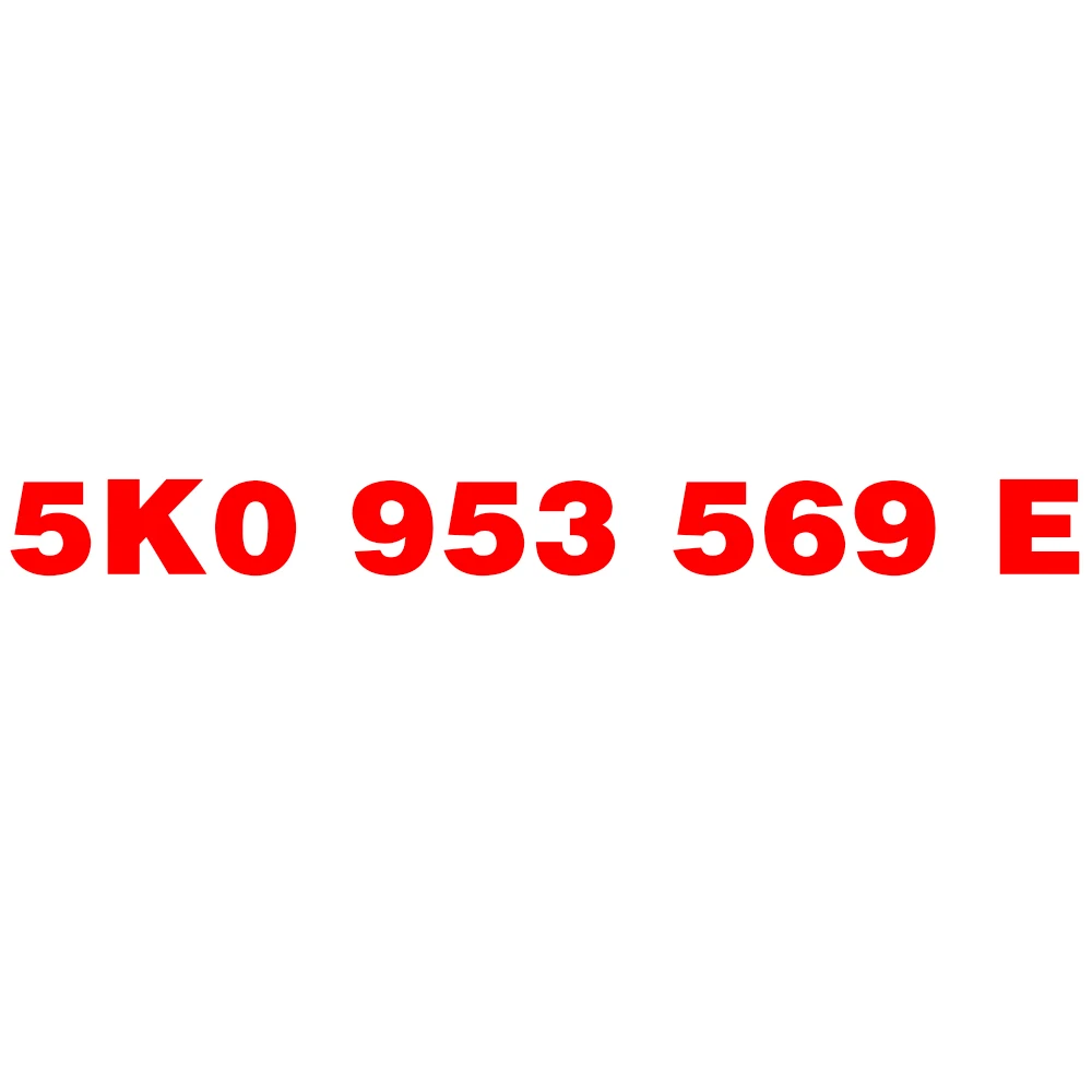 

5K0 953 569 E 5K0953569E 5k0 953 569 e 5k0953569e