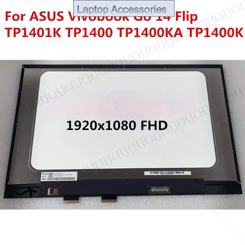 F For ASUS Vivobook Go 14 Flip TP1400 TP1401K TP1400KA TP1400K TP1401 Laptop Matrix LCD Touch Assembly Replacement FHD HD
