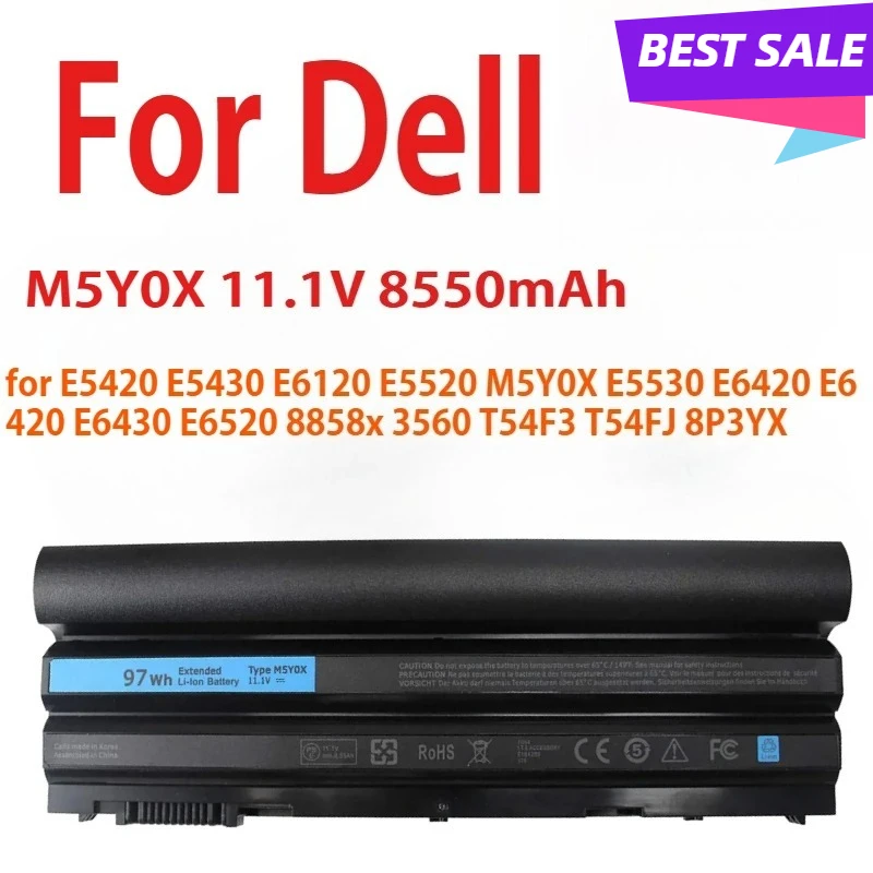 

Аккумуляторы для ноутбуков 97WH 11,1 В для Dell E5420 E5430 E6120 E5520 M5Y0X E5530 E6420 E6420 E6430 E6520 8858x 3560 T54F3 T54FJ 8P3YX