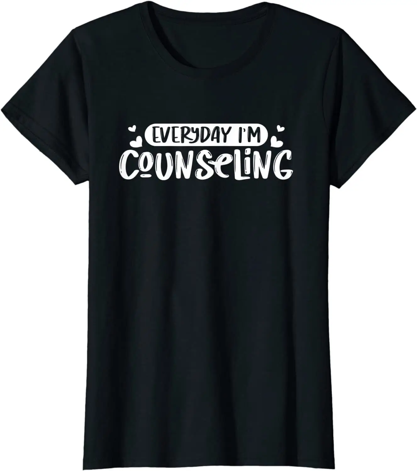 Mental Health Counseling Everyday - Mental Counselor Ladies' Crewneck T-Shirt