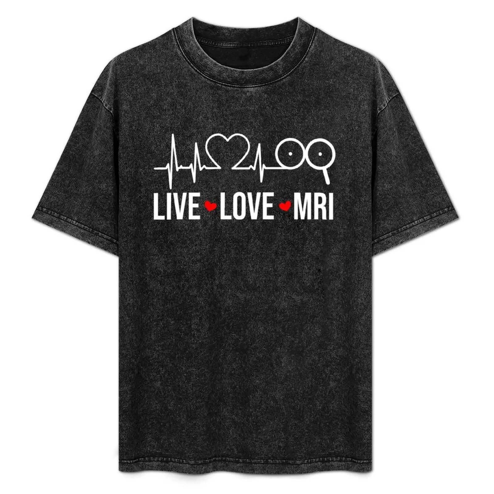 

Live Love MRI - MRI Tech Gifts T-Shirt anime shirt anime tshirt plain t shirts men