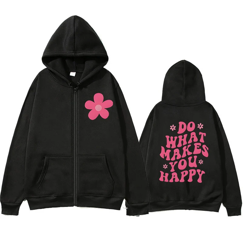 Do What Makes You Happy Print Zip Hoodie Pink Letters Hoodies for Women Casual Graphic Design Pullover Hooded Sweatshirt Zip Up