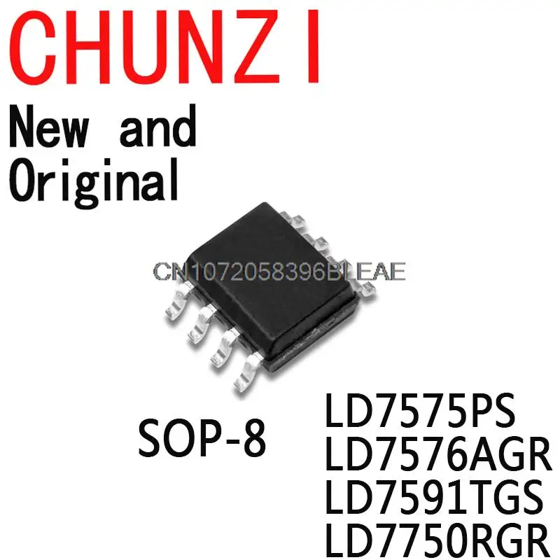 10PCS New and Original LD7575 LD7576 LD7591 LD7750 SOP-8 SMD LD7575PS LD7576AGR LD7591TGS LD7750RGR