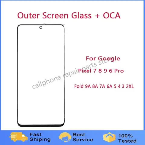 Outer Screen Glass + OCA For Google Pixel 7 8 9 6 Pro Fold 9A 8A 7A 6A 5 4 3 2 XL Front LCD Display Touch Lens