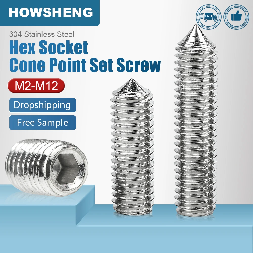 HOWSHENG 2-100pcs Hex Socket Set Screw Cone Point Grub Screw M2 M2.5 M3 M4 M5 M6 M8 M10 stainless steel set screw DIN914