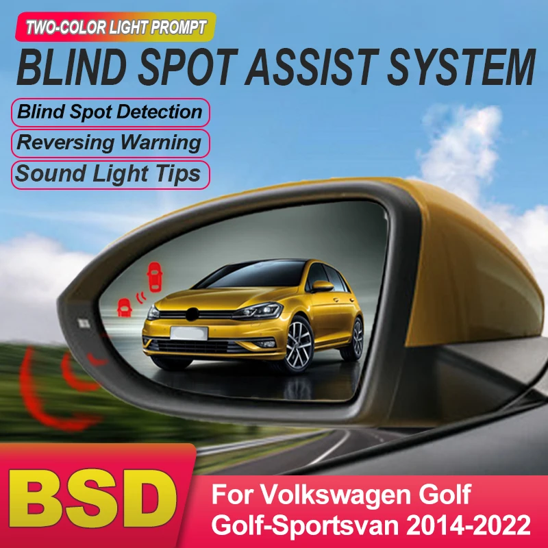 Car BSD BSM BSA Rearview Mirror Blind Spot Detection System For Volkswagen Golf 2014 to 2022 For VW Sportsvan 2015 to 2018 2019