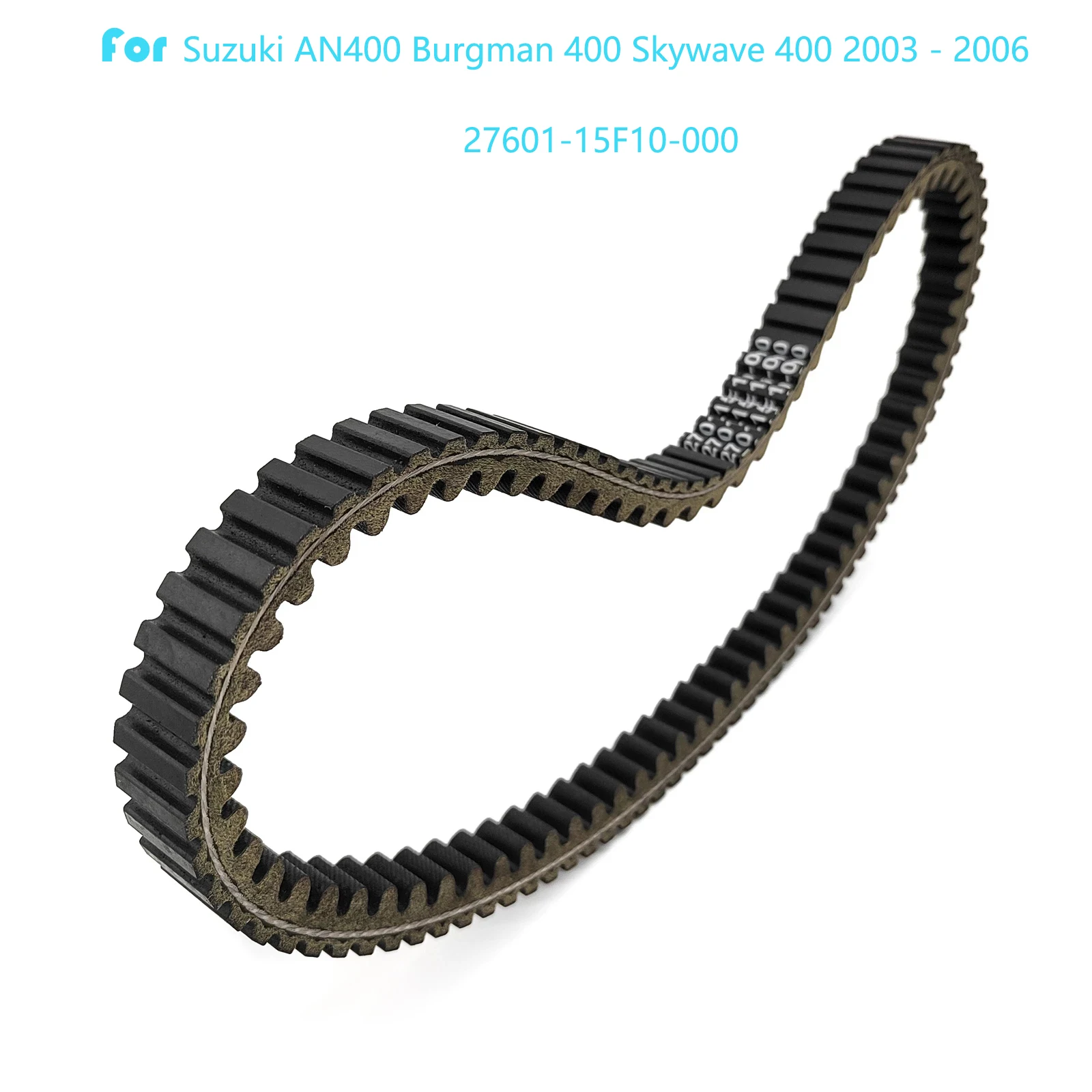 Drive Belt For Suzuki AN400 Burgman400 Skywave 400 1999-2002 2003-2006 2007- 2020 27601-15F03 27601-15F10-000 27601-05H10-000