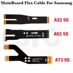 Cable flexible de placa base principal, piezas de repuesto para Samsung A33, A336, A53, A536, A73, A736