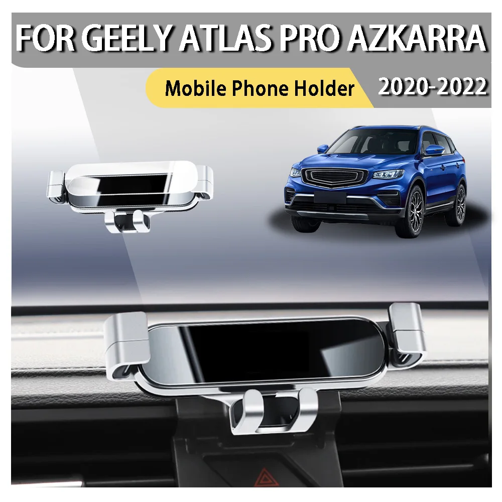 Car Styling Mobile Phone Holder For Geely Atlas Pro 2020 2021 Azkarra 2022 Air Vent Mount Gravity Bracket Stand Auto Accessories