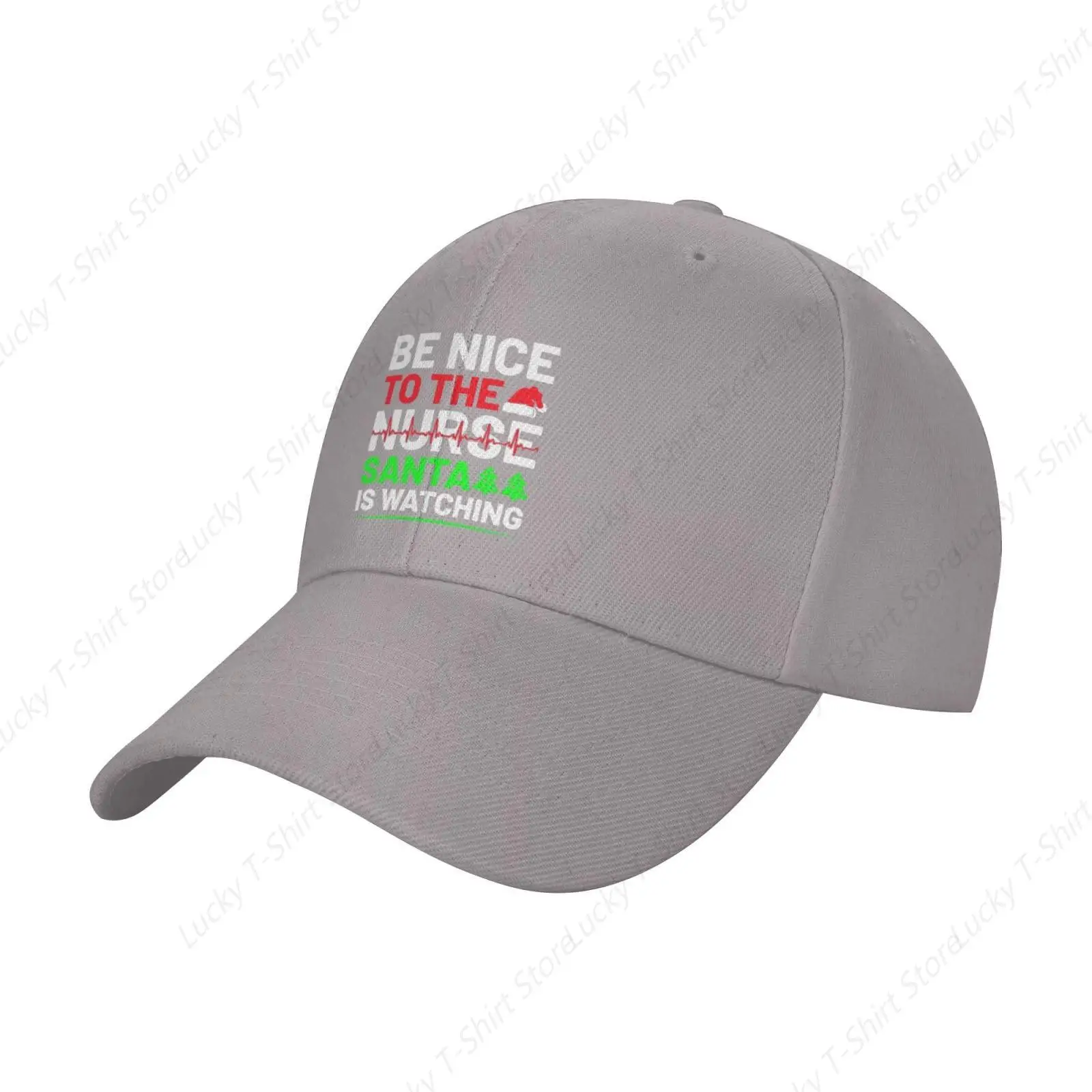 Adjustable Be Nice to The Nurse Santa is Watching Baseball Caps for Men Women Hat Truck Driver Hats Funny Baseball Cap Gray