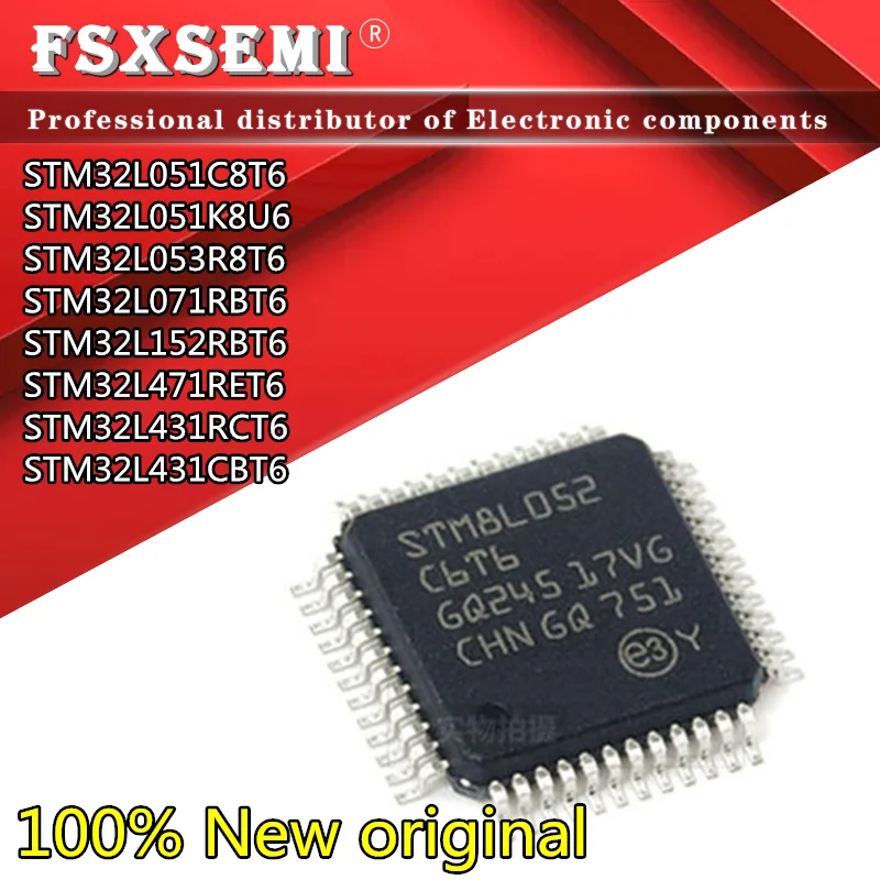 5pcs STM32L051C8T6 STM32L051K8U6 L051K86 STM32L053R8T6 STM32L071RBT6 STM32L152RBT6 STM32L471RET6 STM32L431RCT6  STM32L431CBT6