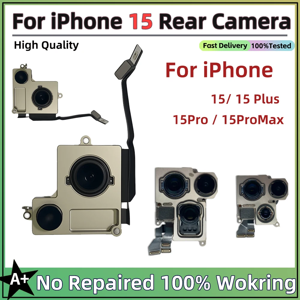 

Rear Camera For iPhone 15 Pro Max Back Camera for iphone15 /15 pro/15 Plus Rear Main Lens Flex Cable Camera Tested A+++