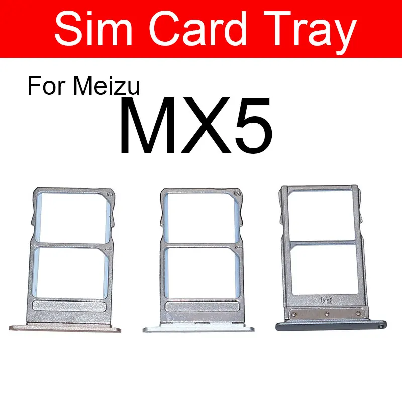 Sim Card Tray For Meizu MX5 MX6 M685H M685Q Sim  Memory Reader Card Slot Holder Adapters Replecement Repair Parts