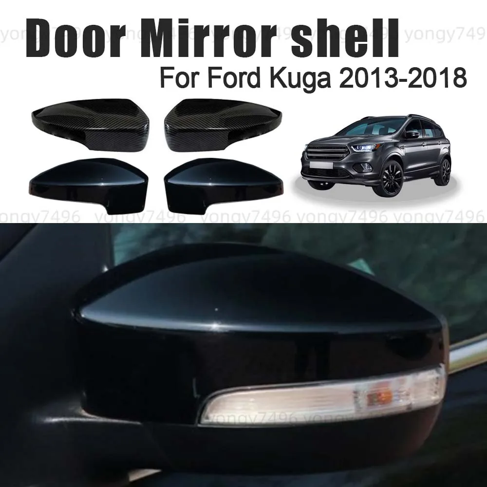 

Replace Protective Cover Carbon Fiber Glossy Black Door Mirror Shell For Ford Kuga 2013 2014 2015 2016 2017 2018 Accessories