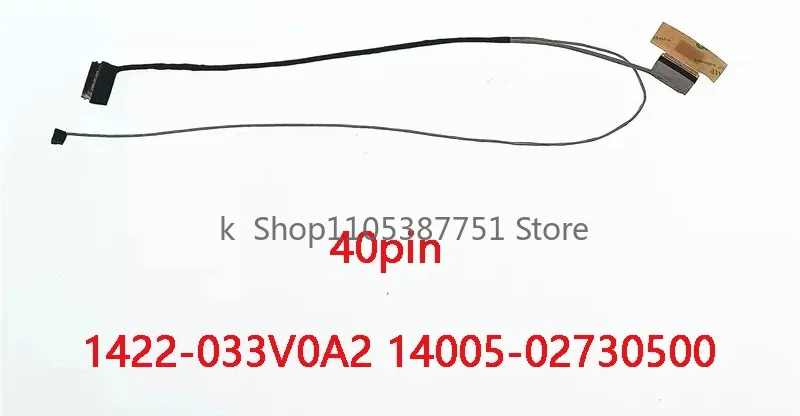 New Genuine Laptop LCD EDP FHD Cable for ASUS FX505 FX50D FX86F FX86G FX95G 40pin 144Hz 1422-033V0A2 14005-02730500