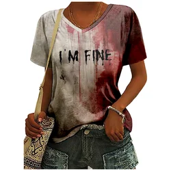 3D I Am Fine I Am OK It's Not My Blood Women's T-Shirt V-Neck Short Sleeve Funny Tshirt Graphic Tees Halloween Tee Shirt Femme