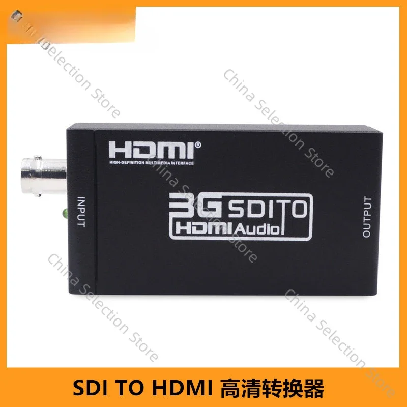 

SDI TO HDMI High Definition Converter SDI To HDMI