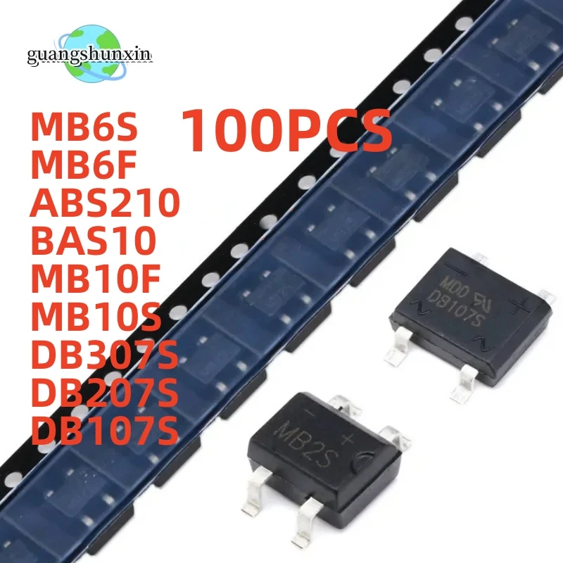 100PCS MB6S MB6F ABS210 ABS10 MB10F MB10S DB307S DB270S DB107S SOP-4 SMT rectifier bridge stack