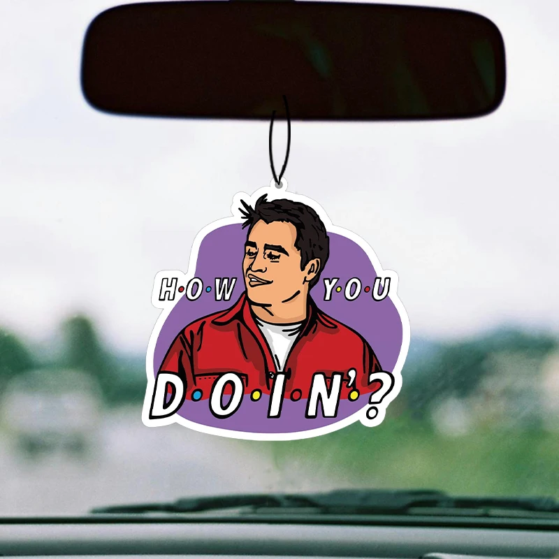 Car Air Freshener Hanging Paper Provides Long Lasting Scent for Auto or Home Funny Joey HOW YOU DOIN Car Accessories Interior