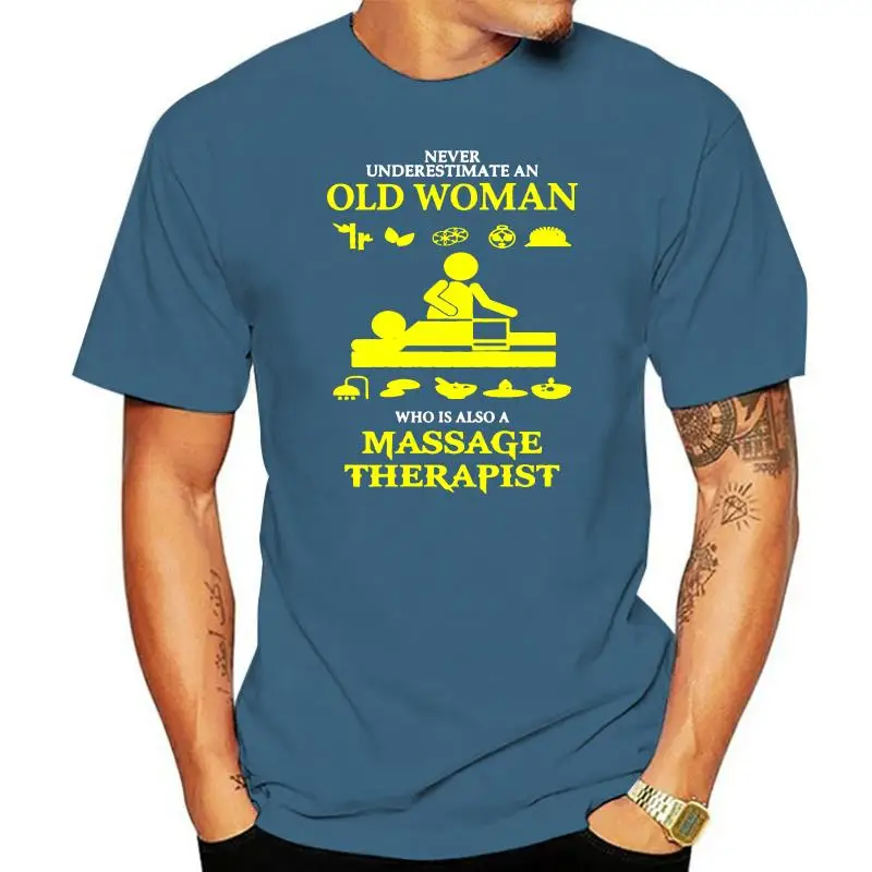 Men tshirt Massage   Never Underestimate An Old Woman  T Shirt women T-Shirt tees top