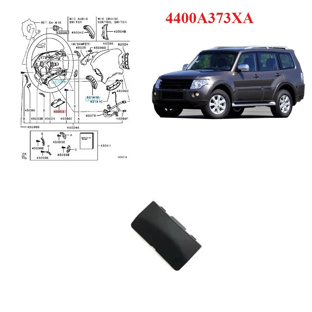 

Цельный чехол 4400A373XA для Pajero V90 Shogun V93, нижняя крышка рулевого колеса для Montero V80 под крышкой рулевого колеса