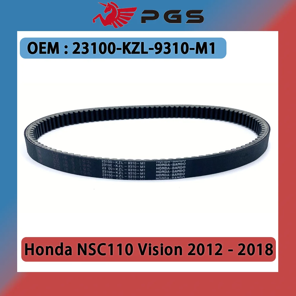 PGS 23100-KZL-9310-M1 CVT Drive Belt For Honda Vision NSC110 NSC 110 2012 2013 2014 2015 2016 2017 2018