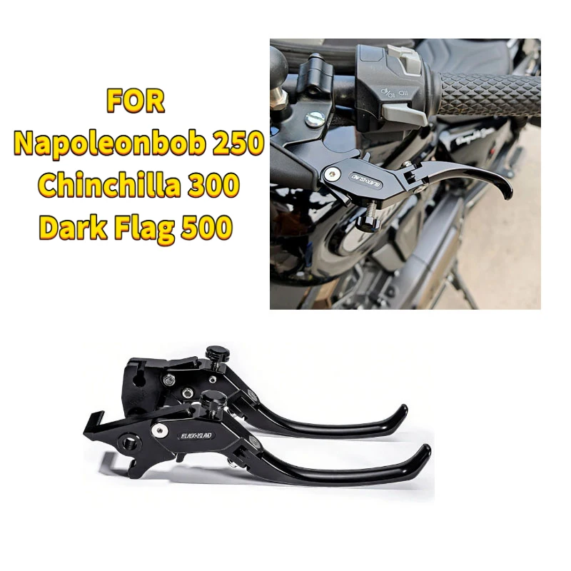 For BENDA Rock 250 300 FOR Napoleonbob 250 500 FOR Chinchilla 300 500 FOR Dark Flag 500 Motorcycle Clutch lever Brake lever