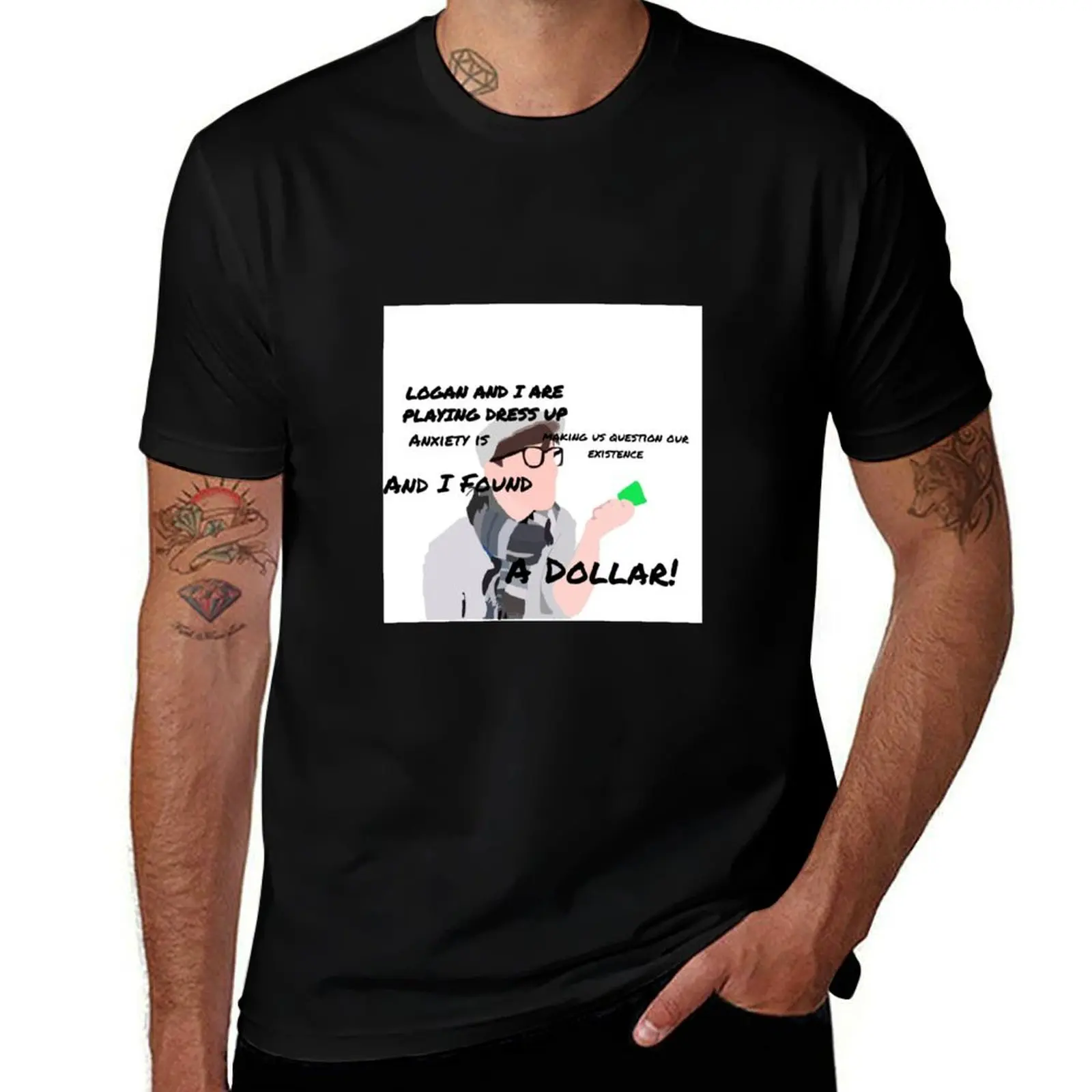 

And I Found A Dollar! T-Shirt men t shirt cotton 100% t shirt man cotton T-Shirt