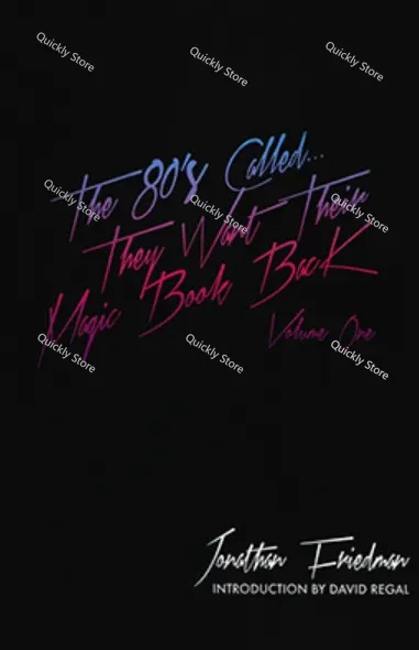 The 80's Called...They Want Their Magic Book Back-Volume 1 by Jonathan Friedman Magic tricks (Instant Download) Quickly send