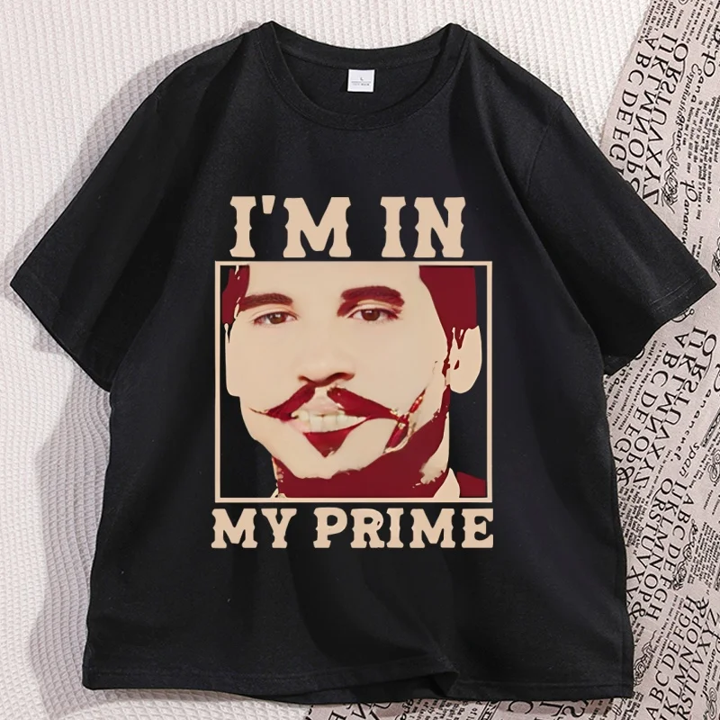 

I'm in My Prime Tombstone Doc Holiday T-Shirt Men Women Casual Doc Holiday Tshirt Loose Cotton Round Neck Printed Tees Y2k Tops