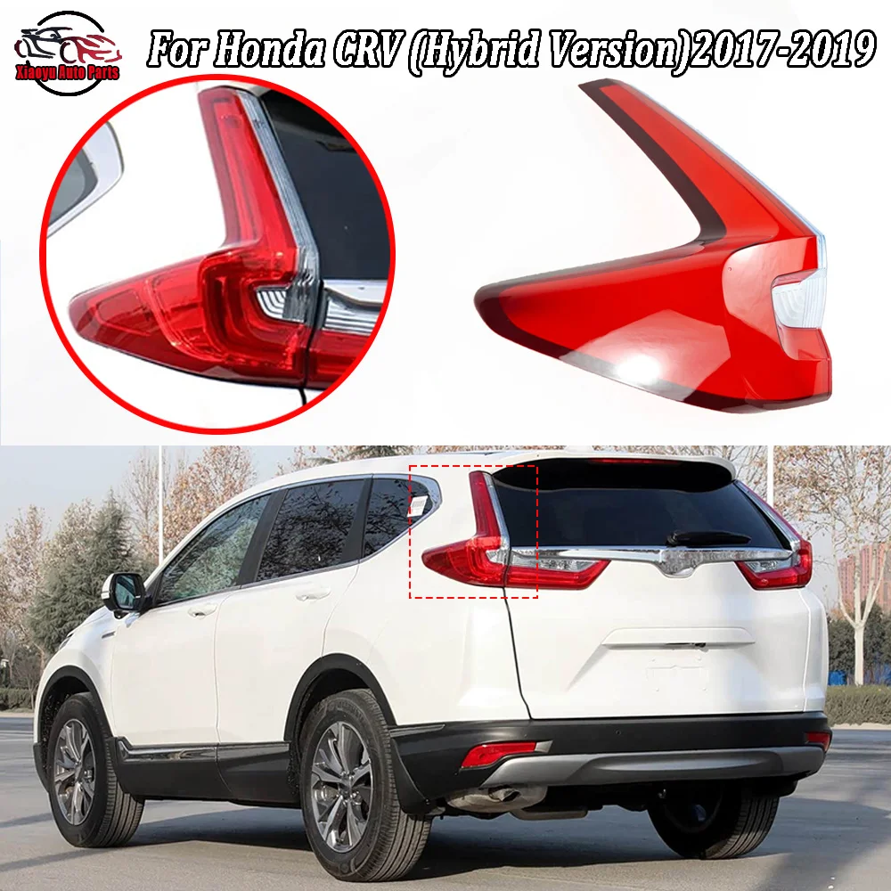 

Taillight Lens 2017 2018 2019 For Honda CRV (Hybrid Version) Car Internal Spare Parts Rear Taillight Shell Lampshade Caps