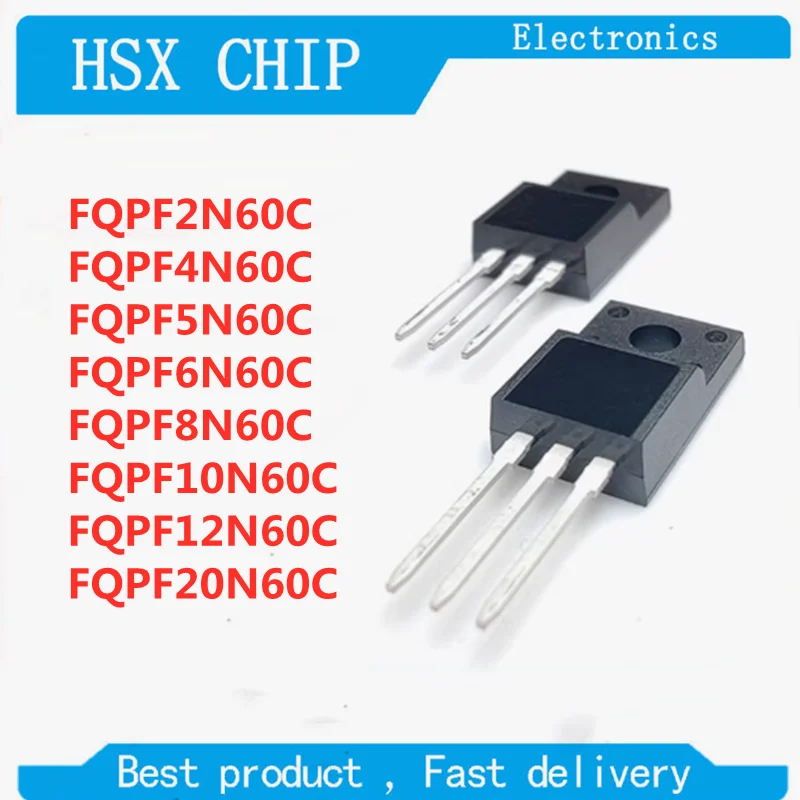 10pcs FQPF2N60C FQPF4N60C FQPF5N60C FQPF6N60C FQPF8N60C FQPF10N60C FQPF12N60C FQPF20N60C TO-220F MOSFET Transistor