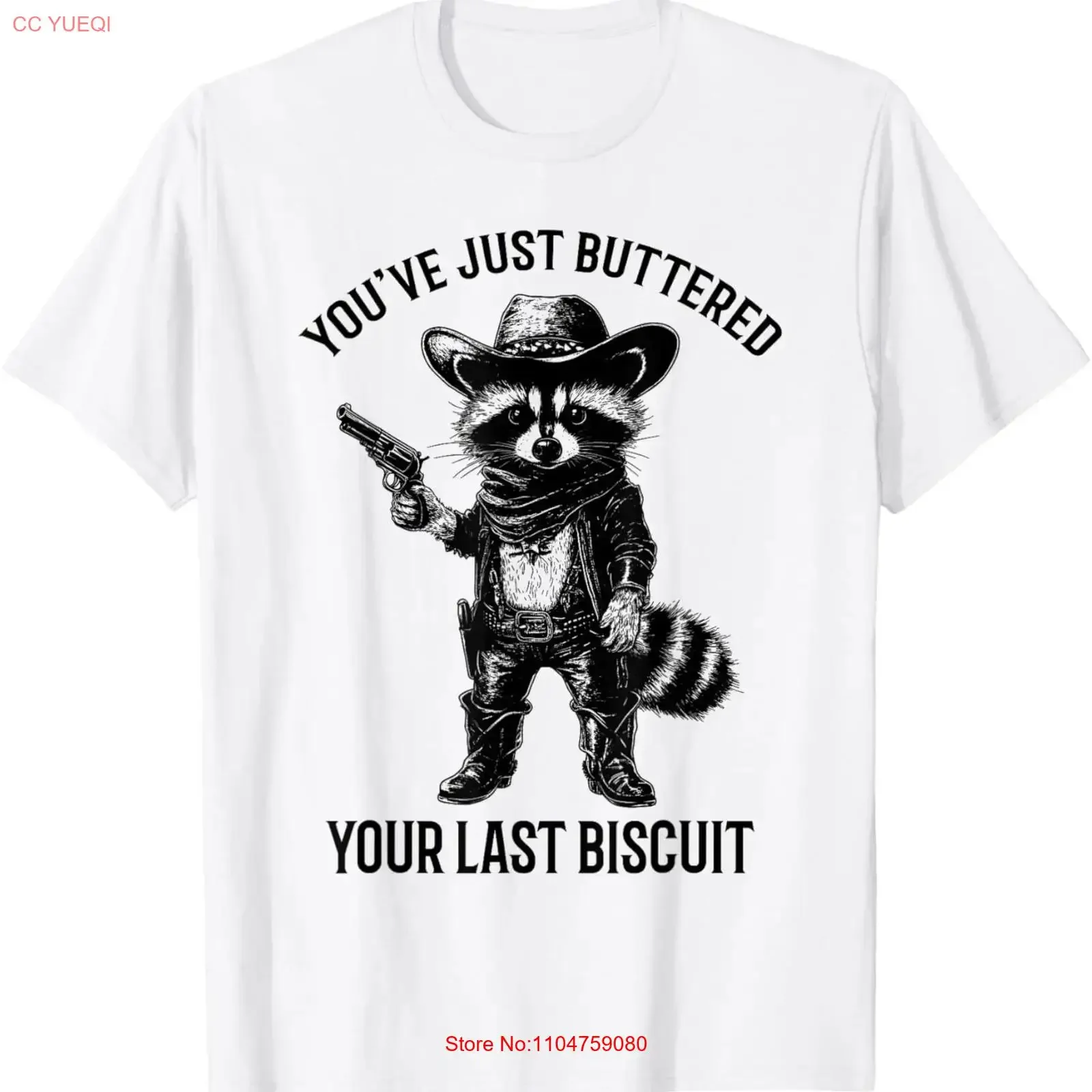 Raccoon Cowboy You've Just Buttered For Adult S 4XL T Shirt vintage Washed Breathable homme Comfortable Slightly Versatile Soft