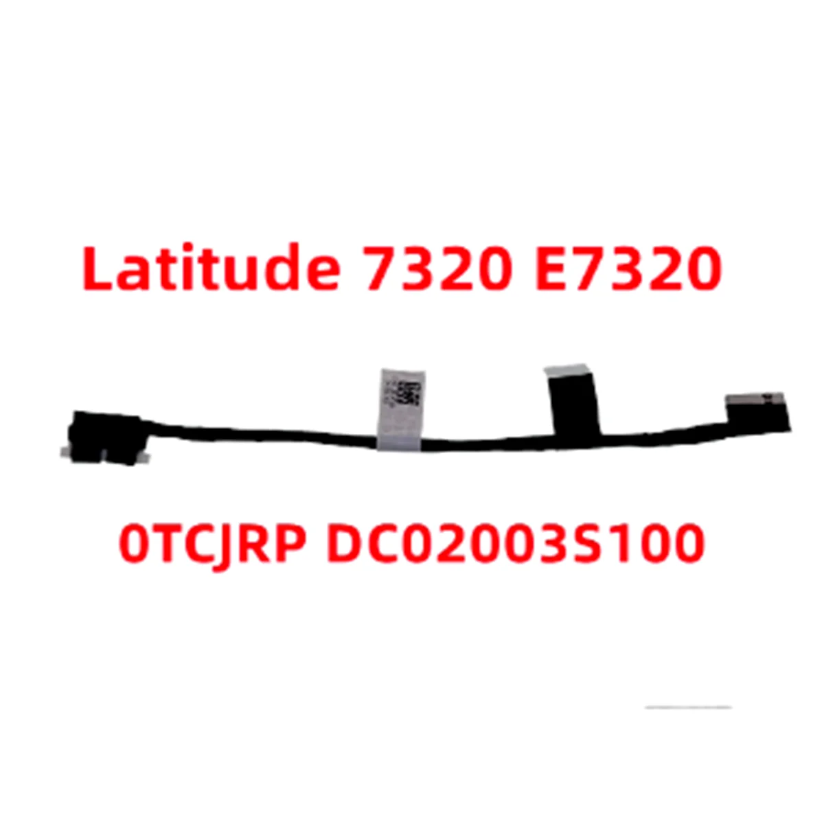 For DELL Latitude 7320 E7320 battery cable 0TCJRP DC02003S100 GDC31 from 10 pieces