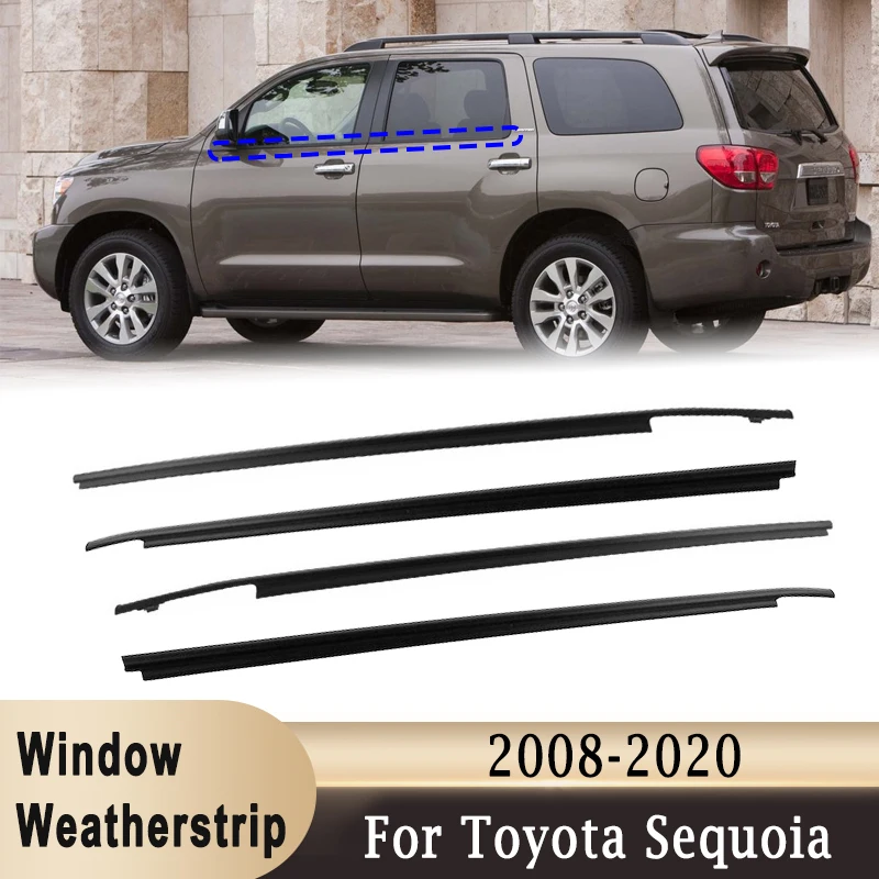 

For Toyota Sequoia 2008-2020 4Pcs Outer Door Window Glass Weatherstrip Belt Moulding Trim Sealing Front Rear Black