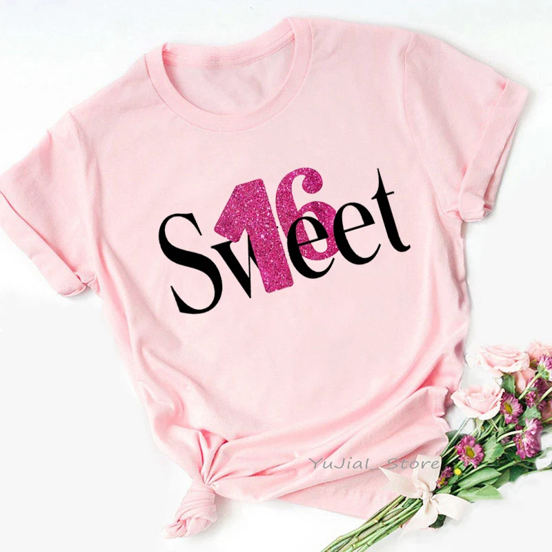 Kaus Gambar Grafis Sweet 16T Shirt Hadiah Ulang Tahun 16th/Ke-18 untuk Wanita Kaus Harajuku Femme Kaus Mode Musim Panas