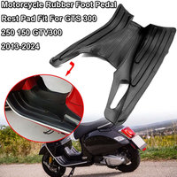 Fit For VESPA GTS300 GTS250 150 GTV300 2013-2024 Motorcycle Rubber Foot Pedal Rest Pad Protection Footrest Skid Floor Mat Carpet