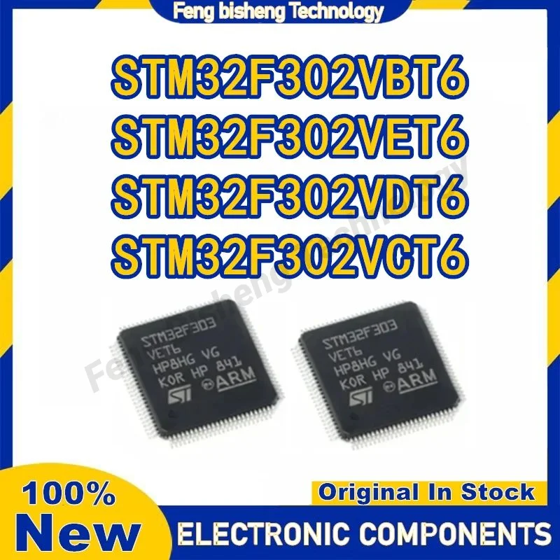 STM32F302VBT6 STM32F302VCT6 STM32F302VDT6 STM32F302VET6 IC Chip 100% New Original in stock