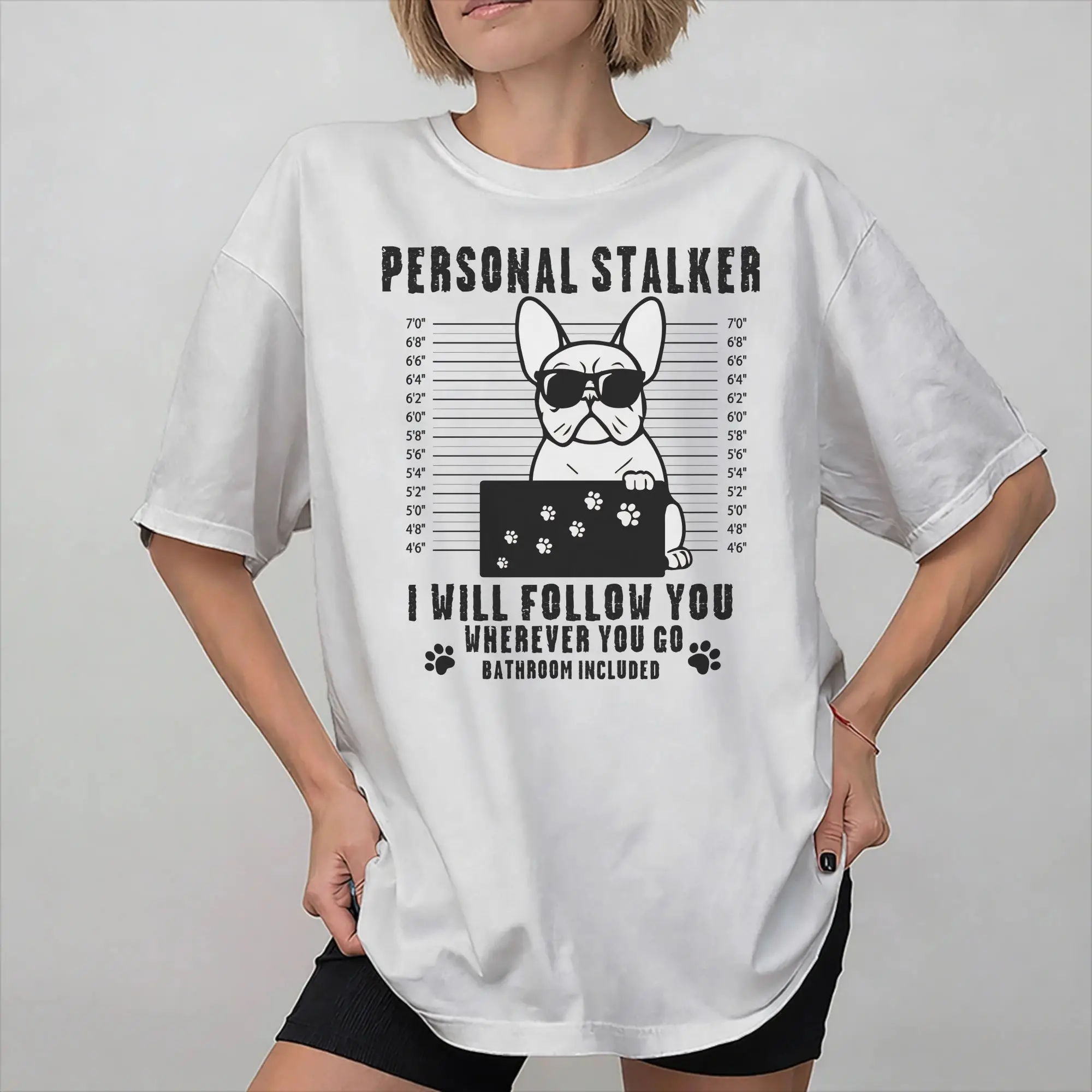 Maltese Personal Stalker I Will Follow You Wherever You Go Tee Shirt for Men Women Graphic T Shirts  100% Cotton Clothing