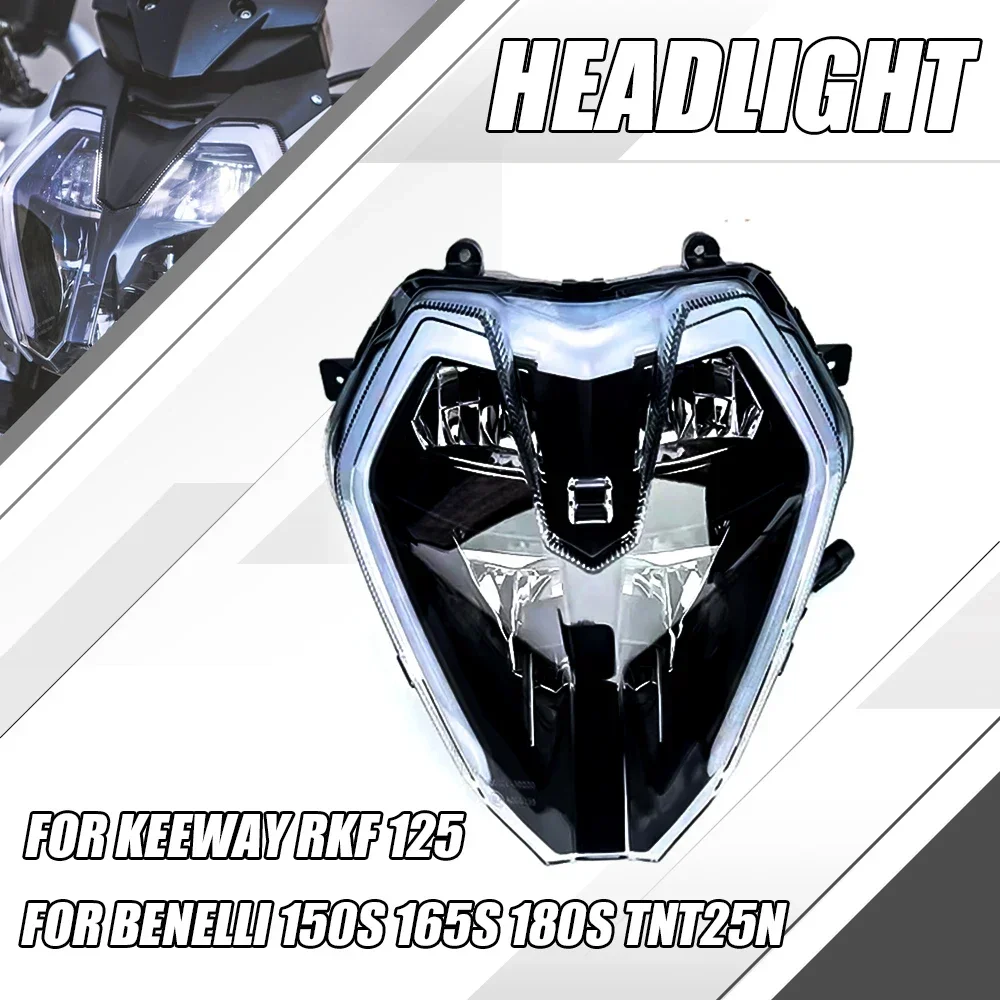 For Benelli 150S 165S 180S TNT25N Motorcycle Keeway RKF 125 Headlight Headlamp Head Light Lamp