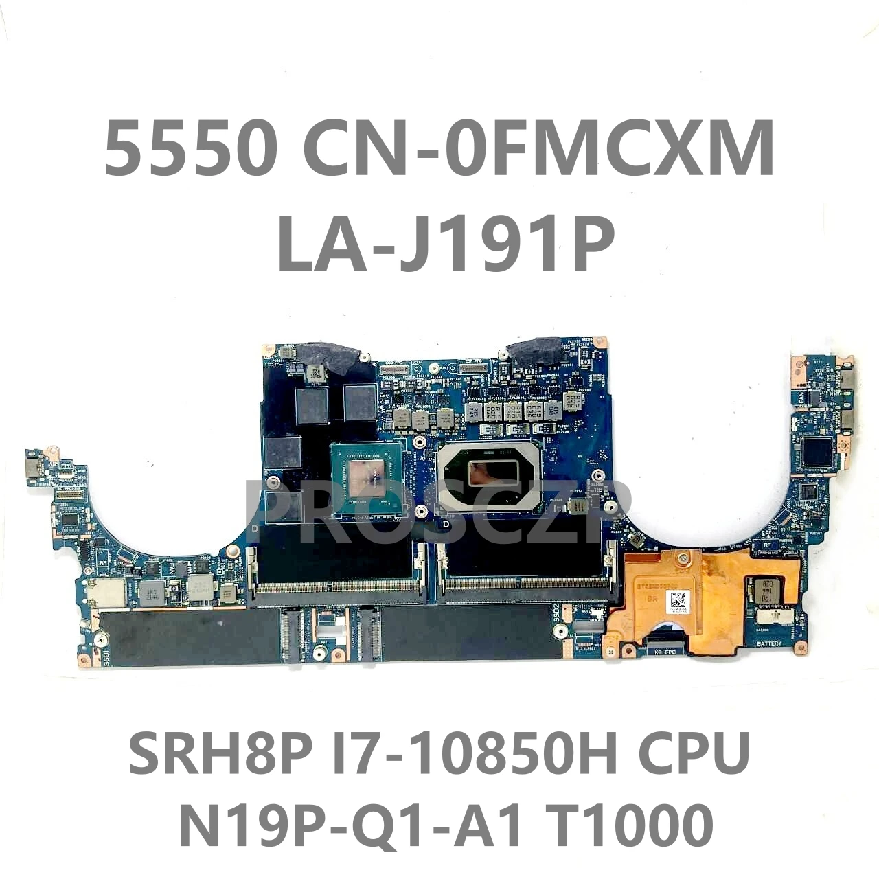 LA-J191P لـ Dell XPS 15 9500 الدقة 15 5550 اللوحة الأم للكمبيوتر المحمول مع I5/I7/I9/W-10855M وحدة المعالجة المركزية GM/GTX1650TI/T1000/T2000 100% اختبار