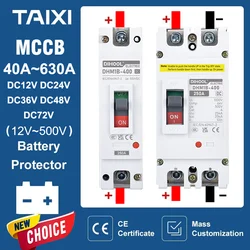 Interruptor de circuito de caja moldeada, Protector de pila de carga de coche, TAIXI, DC 12V, 24V, 48V, 72V, MCCB 250A, 100A, 200A, 300A, 400A, 600A