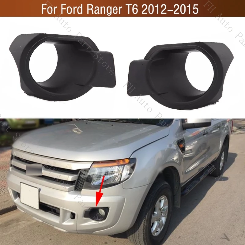 2PCS For Ford Ranger T6 2012 2013 2014 2015 Car Front Bumper Fog Lamp FogLight Cover Frame Bezel AB3917777BD AB3917778BD