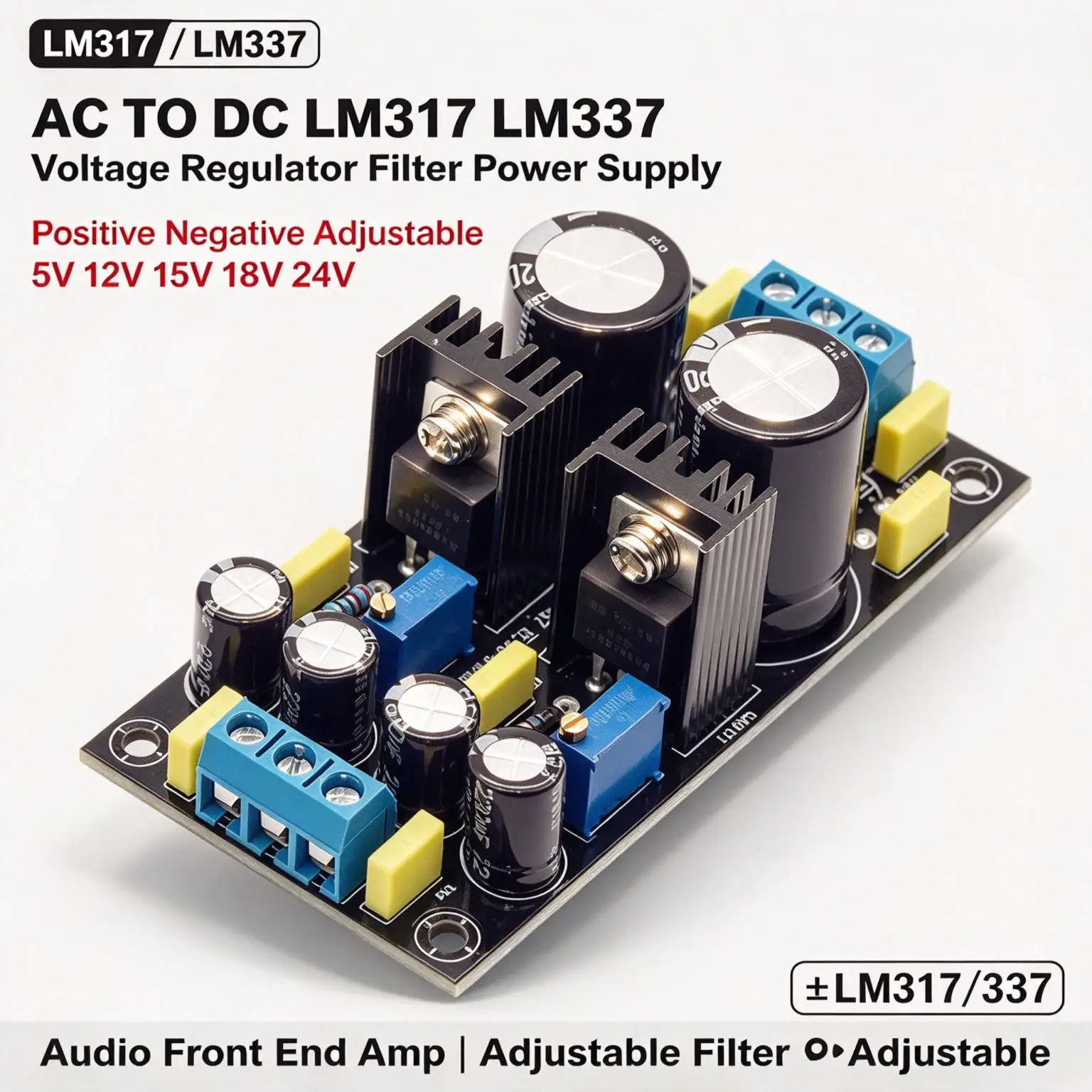 DYKB AC-DC LM317 LM337 Voltage Regulator Power Supply Filter Positive Negative Adjustable 5V 12V 15V 18V 24V Audio Front Ear Amp